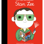 Stan Lee: Little People Big Dreams