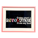 Gonna Start A Revolution From My Bed - Framed Art Print, 50x39cm