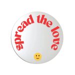 Spread The Love Acrylic Mirror, 40cm