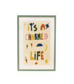 It's a Charmed Life, 40x60cm