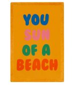 You Sun of a Beach Sunflower - Signature Beach Towel