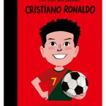 Christiano Ronaldo: Little People Big Dreams