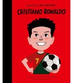 Christiano Ronaldo: Little People Big Dreams