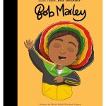 Bob Marley: Little People Big Dreams