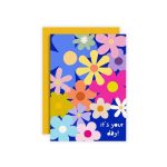 It's Your Day Greeting Card